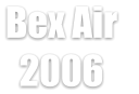 Bex Air   2006