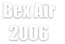 Bex Air   2006