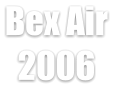 Bex Air   2006